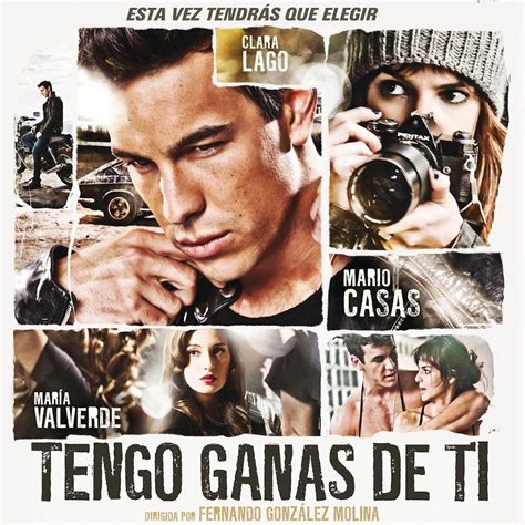 tengo ganas de ti online sa prevodom  Tengo ganas de ti es una película dirigida por Fernando González Molina con Mario Casas, Clara Lago